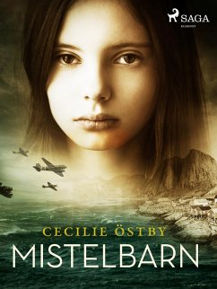 Mistelbarn (eBook, ePUB) - Östby, Cecilie