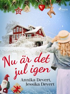 Nu är det jul igen (eBook, ePUB) - Devert, Jessika; Devert, Annika