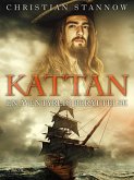 Kattan · en äventyrlig berättelse (eBook, ePUB)