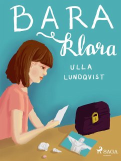 Bara Klara (eBook, ePUB) - Lundqvist, Ulla