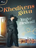 Khedivens gåva (eBook, ePUB)