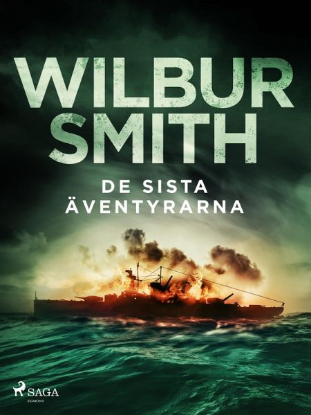 De sista äventyrarna (eBook, ePUB)