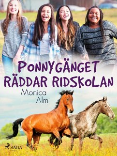 Ponnygänget räddar ridskolan (eBook, ePUB) - Olausson, Rune Ponnygänget räddar ridskolan (eBook, ePUB) - Olausson, Rune