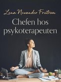 Chefen hos psykoterapeuten (eBook, ePUB)