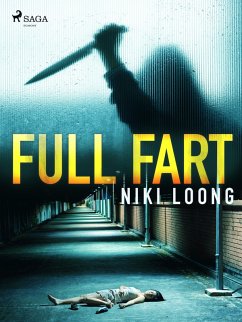 Full fart (eBook, ePUB) - Loong, Niki