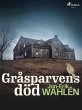 Gråsparvens död (eBook, ePUB) - Bild 1