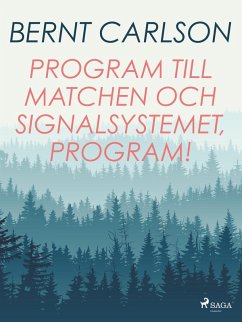 Cover Program till matchen och signalsystemet, program! (eBook, ePUB)
