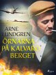 Örnarna på Kalvaroberget (eBook, ePUB) - Bild 1