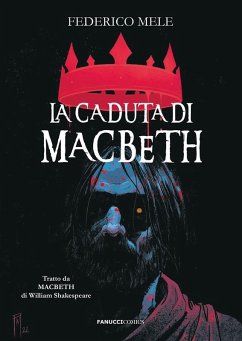 La caduta di Macbeth (eBook, ePUB) - Mele, Federico