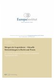 Mergers & Acquisitions – Aktuelle Entwicklungen in Recht und Praxis (eBook, ePUB)