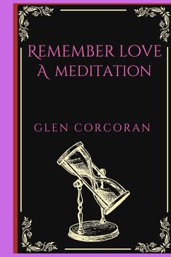 Remember Love - Corcoran, Glen