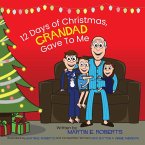 12 Days of Christmas, Grandad Gave To Me