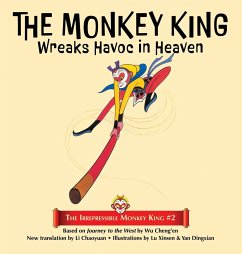 The Monkey King Wreaks Havoc in Heaven - Cheng'En, Wu