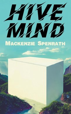 Hivemind - Spenrath, Mackenzie