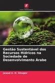 Gestão Sustentável dos Recursos Hídricos na Sociedade de Desenvolvimento Árabe