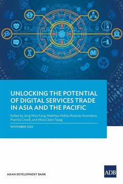 Unlocking the Potential of Digital Services Trade in Asia and the Pacific - Asian Development Bank