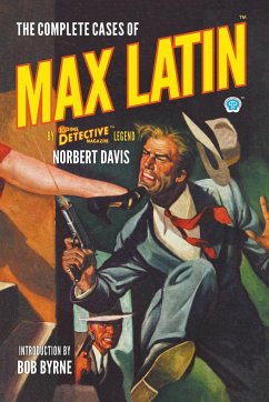 The Complete Cases of Max Latin - Davis, Norbert