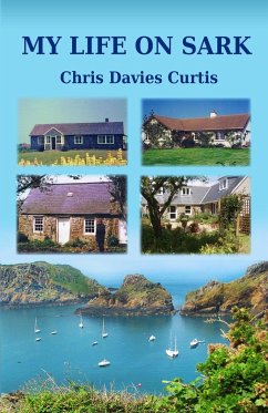 My Life on Sark - Curtis, Chris Davies