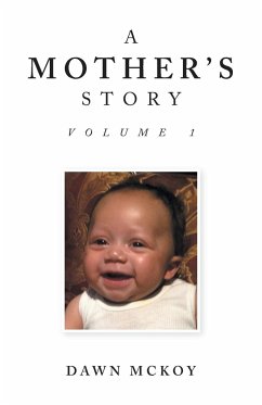 A Mother's Story - Mckoy, Dawn