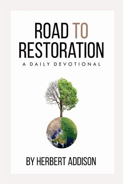 Road to Restoration - Addison, Herbert