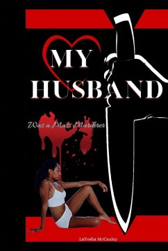 Cover My Husband Was a Mass Murderer