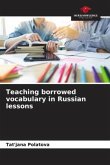 Teaching borrowed vocabulary in Russian lessons