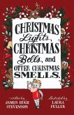 Christmas Lights, Christmas Bells, and Otter Christmas Smells.