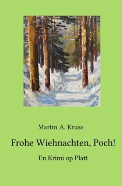 Frohe Wiehnachten, Poch! - Kruse, Martin A.