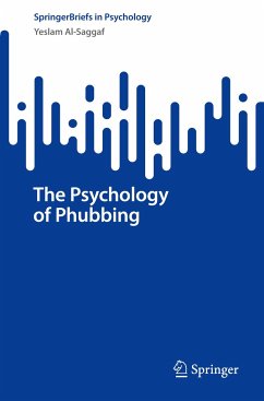 The Psychology of Phubbing - Al-Saggaf, Yeslam