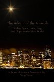 The Advent of the Messiah (eBook, ePUB)
