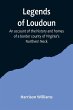 Legends of Loudoun ;An account of the... - Bild 1