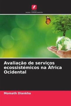 Avaliação de serviços ecossistémicos na África Ocidental - Diankha, Momath