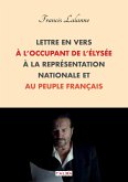 Lettre en vers à l'occupant de l'Élysée, à la Représentation nationale et au peuple français