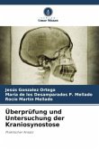 Überprüfung und Untersuchung der Kraniosynostose