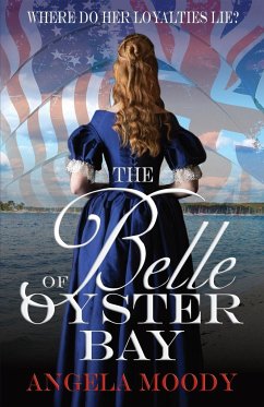 The Belle of Oyster Bay - Moody, Angela