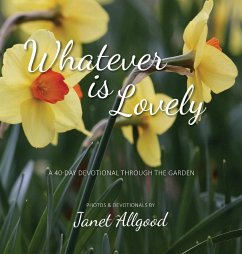 Whatever is Lovely - Allgood, Janet