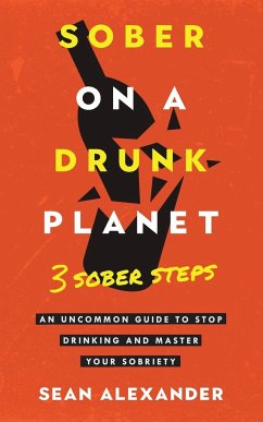 Sober On A Drunk Planet - Alexander, Sean