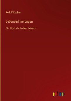 Lebenserinnerungen - Eucken, Rudolf