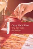 Wie mit Gold verwoben