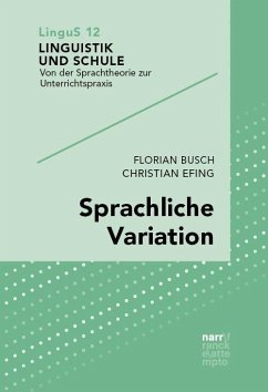 Sprachliche Variation - Busch, Florian;Efing, Christian