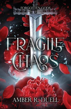 Fragile Chaos - Duell, Amber R