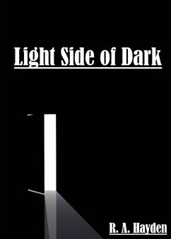 Light Side of Dark - Hayden, R. A.