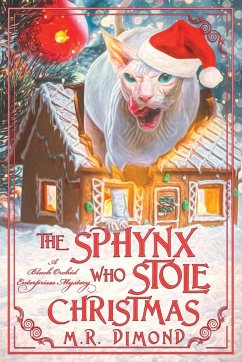 The Sphynx Who Stole Christmas - Dimond, M. R.