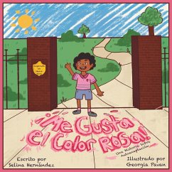 ¡Me Gusta el Color Rosa! - Hernandez, Selina