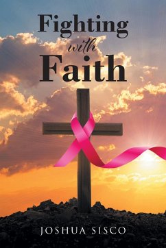 Fighting with Faith - Sisco, Joshua