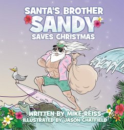 Santa's Brother Sandy Saves Christmas - Reiss, Mike