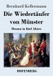 Die Wiedertäufer von Münster - Bild 1