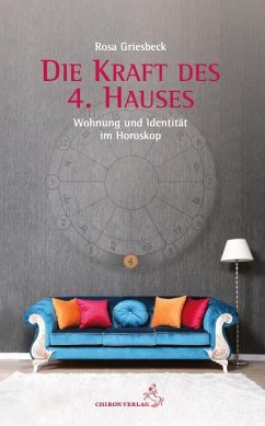 Die Kraft des 4. Hauses - Griesbeck, Rosa