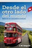 Desde el otro lado del mundo (eBook, ePUB)