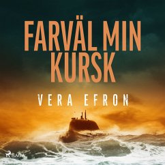 Farväl min Kursk (MP3-Download) - Efron, Vera